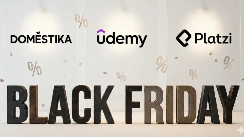 Black Friday 2025 Cursos Online: Las mejores ofertas en Udemy, Platzi y Domestika